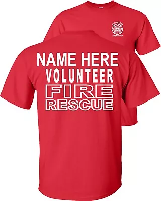 Custom Volunteer Fire Rescue T-Shirt Firefighter VFD • $33.75