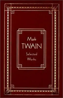 Mark Twain: Selected Works Deluxe Edition By Twain Mark • $6.61