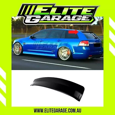 Fits Holden Commodore WAGON VE VF SV6 OMEGA SSV EVOKE - Rear Roof Spoiler Wing • $177