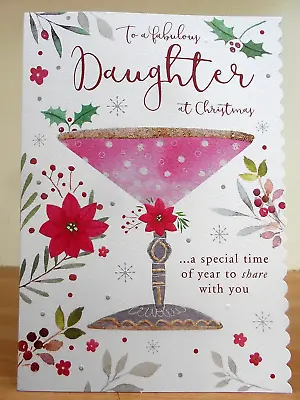 To A Fabulous DAUGHTER At Christmas ~ Cocktail  ~ Xmas  Card ~ Free P&p • £1.68