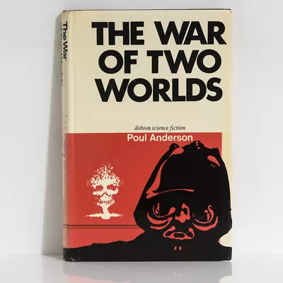 POUL ANDERSON The War Of Two Worlds - 1974 Dennis Dobson HB 2nd -science Fiction • £10