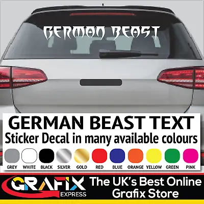 Any Colour Car Windscreen Window Vinyl Sticker Decal GERMAN BEAST FOR VW DUB BMW • $12.62