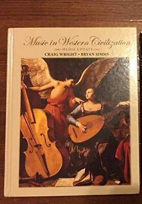 Music In Western Civilization Media ... Wright Craig • $14.69