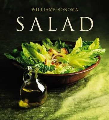Williams-Sonoma Collection: Salad - 9780743224406 Georgeanne Brennan Hardcover • $4.08
