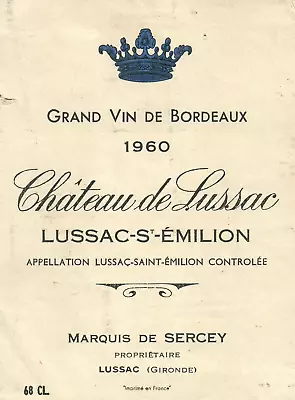 1960's Chateau De Lussac Grand Vin Bourdeaux VTG French Wine Label Original A338 • $11.97