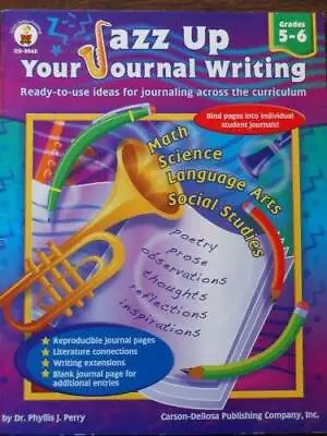 Jazz Up Your Journal Writing: Grade Level 4-6 - Paperback - VERY GOOD • $3.59