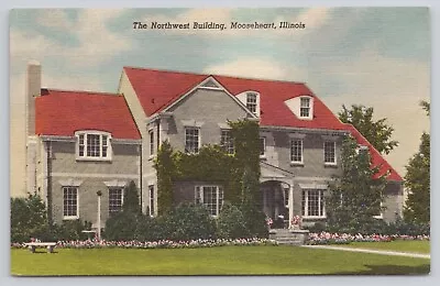 The Northwest Building Mooseheart Illinois Loyal Order Of Moose Linen Postcard • $4.69