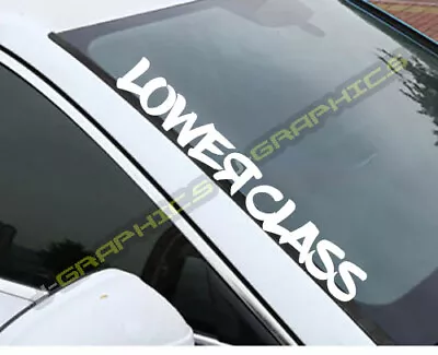 Lower Class 22  Decal Sticker Lowered JDM Stance Low Slammed Hellaflush • $10.99