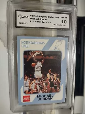 1989 North Carolina # 15 Michael Jordan Collegiate Collection GMA 10 GEM MINT • $45