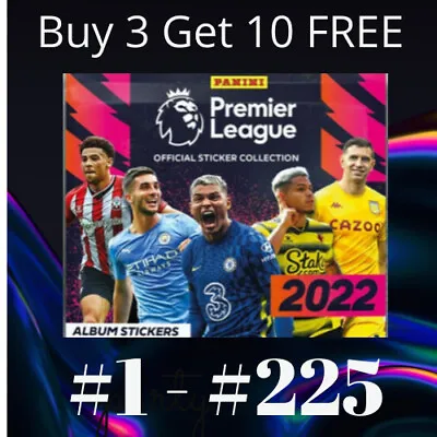 Panini Premier League 2022 Stickers #1 - #225 (Arsenal To Palace) - FULL STOCK • £1.65