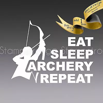 $3.62 • Buy 5 Inch EAT SLEEP ARCHERY REPEAT V2 Decal Sticker HOYT MATHEWS PSE ELITE Olympics