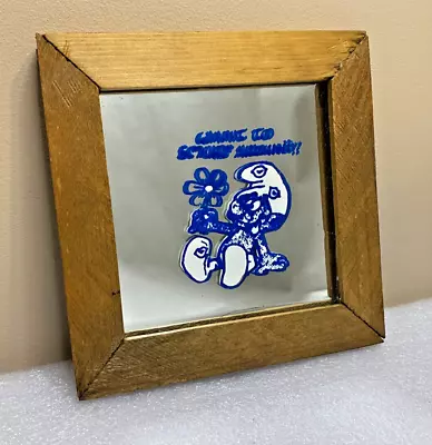 Vintage 1980’s Smurf Carnival Mirror  Want To Smurf Around ?  5 X5  Wood Frame • $12.99