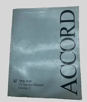 2008 2009 2010 Honda Accord V6 Vol 2 Factory Shop OEM Repair Service Manual SKUT • $36.95