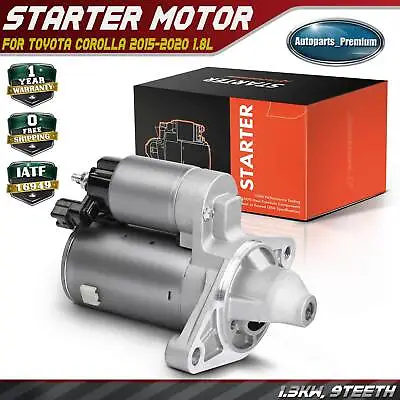 Starter Motor For Toyota Corolla 2015-2019 2020 L4 1.8L 1.4KW CW 12Volt 9 Teeth • $94.99