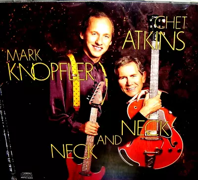 Neck And Neck By Chet Atkins & Mark Knopfler - CD 1990 Columbia - Ships Free • $8.87