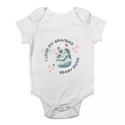 I Love My Grandad Beary Much Cute Panda Baby Grow Vest Bodysuit Girls Boys • £5.99