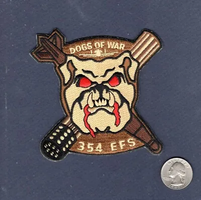 354th EFS BULLDOGS Dogs Of War A-10 Thunderbolt Fighter Squadron USAF Patch • $8.99