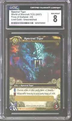 WoW Fires Of Outland Spectral Tiger (FoO-LOOT3) Unscratched Loot Card CGC 8 • $5337.95