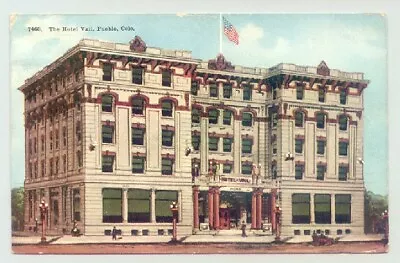 $6 • Buy Pueblo, Colorado CO ~ Hotel Vail  1913 *