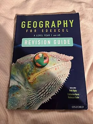 Geography For Edexcel A Level Year 1 And AS Level Revision Guide (Oxford) • £10