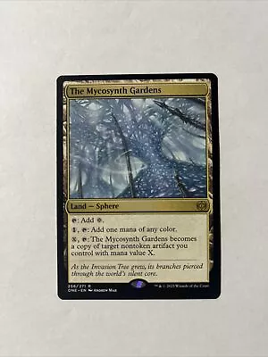 MTG - The Mycosynth Gardens - Phyrexia: All Will Be One - 256/271 - Regular Rare • $3.15