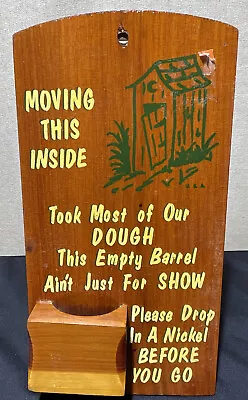 Vintage Primitive Outhouse Saying Wood Plaque Wall Decor Kennett SIGNED 8” Inche • $99.99