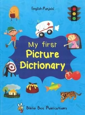 £19.09 • Buy My First Picture Dictionary: English-Punjabi 2016. Watson 9781908357878 New**