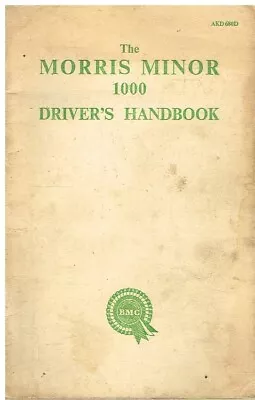 Morris Minor 1000 Saloon & Traveller Original 1958 Owners Instruction Handbook • $20.52