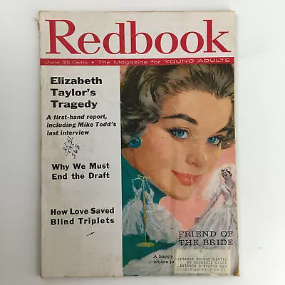 Redbook Magazine June 1958 Elizabeth Taylor's Tragedy Including Mike Todd • $14.95