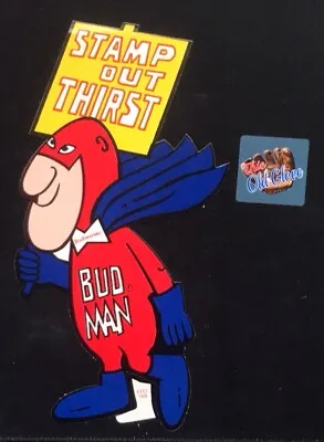 1970's Anheuser-bush - Budweiser Bud Man - Stamp Out Thirst - Sticker • $5
