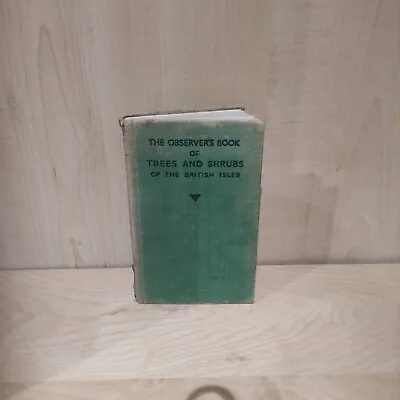 THE OBSERVER'S BOOK OF TREES AND SHRUBS OF THE BRITISH ISLES Stokoe W. J.  • £3.99