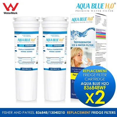 2x Fisher Paykel Replacement Fridge Water Filter 836848 Aqua Blue Generic • $48