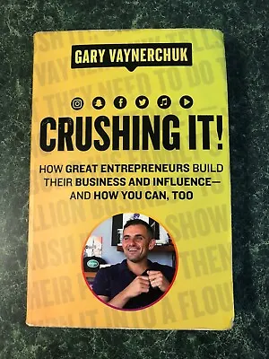 $32.95 • Buy CRUSHING IT By Gary Vaynerchuk Entrepreneurs Build Business Large Book Paperback