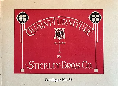 $30 • Buy Quaint Furniture Catalogue No. 32 - Stickley Brothers - Newly Reproduced