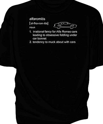 £12.99 • Buy Alfa Romeo GTV6 Classic Car T-shirt  - 'alfaromitis' Definition.