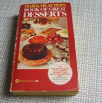 VTG 1977 MAIDA HEATTER'S BOOK OF GREAT DESSERTS COOKBOOK CLASSIC In PAPERBACK • $14.99