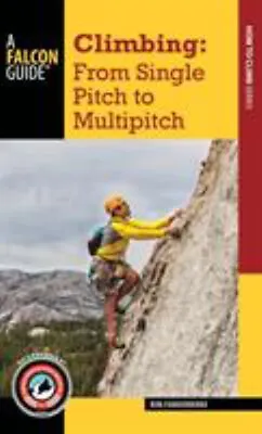 Climbing : Multi Pitch Paperback Funderburke FITCH • $14.95