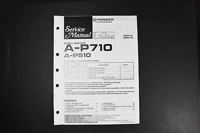 Pioneer A-P710 A-P510 Stereo Amplifier Service Manual - Genuine Original • $19.99