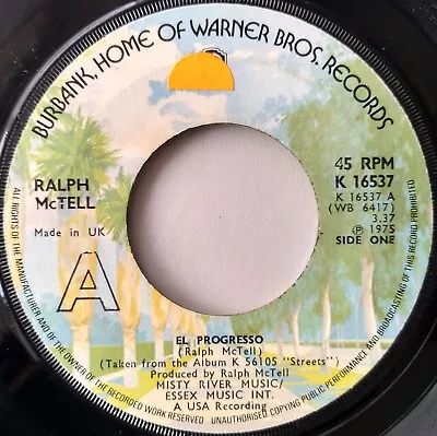 Ralph McTell - El Progresso (Warner 1975) 7  Vinyl Single VG/- Jukebox Centre • £2.55
