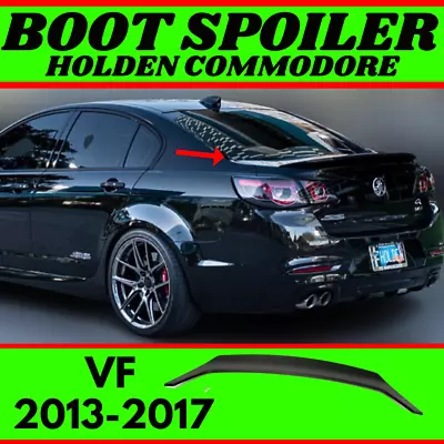 For Holden Commodore VF Series 1 & 2 (2013-2017) Rear Boot Wing Spoiler HSV SV6 • $209