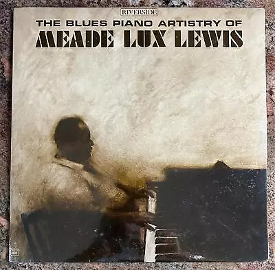 Meade Lux Lewis~sealed 1961 Riverside~the Blues Piano Artistry Of~not A Cut Out • $34.99