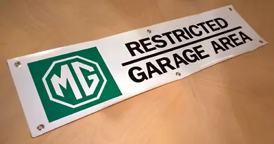 Mg Morris Garage Restricted Garage Area Banner Sign Mga Mgb Mgc Midget • $20