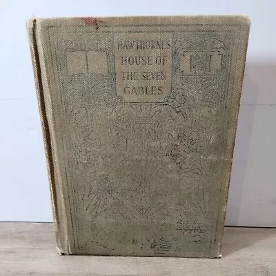 Nathaniel Hawthorne's House Of The Seven Gables Macmillan's Pocket Classics 1913 • $12.99