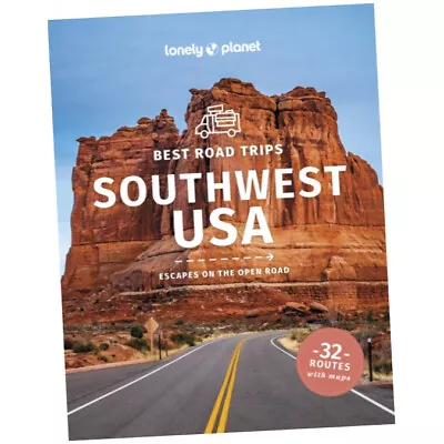 Lonely Planet Best Road Trips Southwest USA - Lonely Planet (2024 Paperback) • £16.25