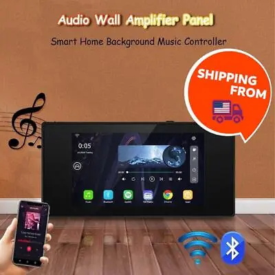 Audio Wall Amplifier WIFI HD Touch Screen Music Panel Control Android 8.1 System • $345.48