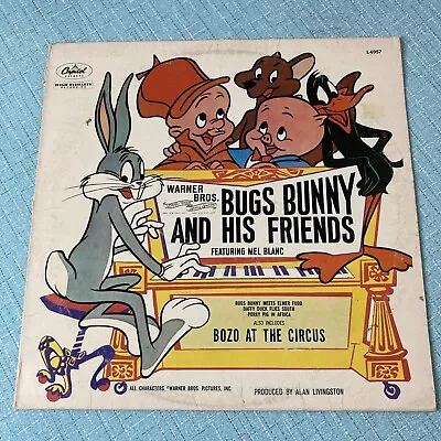 Bugs Bunny And His Friends Mel Blanc Bozo At The Circus Lp Capitol L-6957 • $0.25