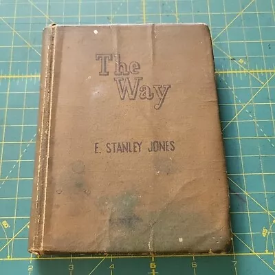 Vintage  1946 The Way E. Stanley Jones • $4.99