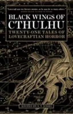 Black Wings Of Cthulhu: Tales Of Lovecraftian Horror • $6.43
