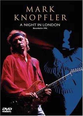 MARK KNOPFLER - Mark Knopfler: A Night In London - DVD - Multiple Formats Color • $59.95