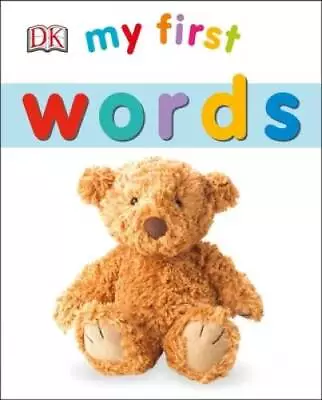 My First Words (My 1st Board Books) - Board Book By DK - GOOD • $3.63